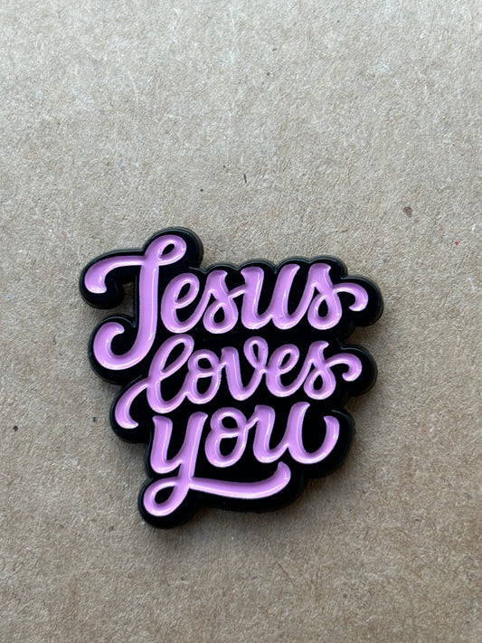 "Jesus Loves You", pin