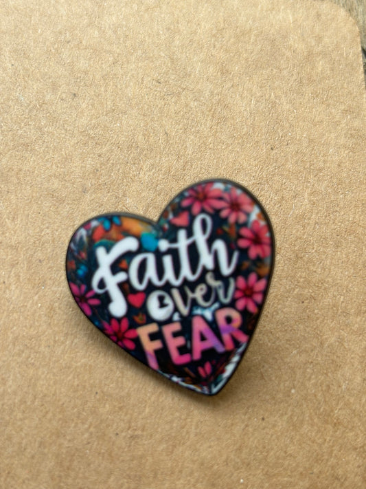 "Fear over Faith", pin